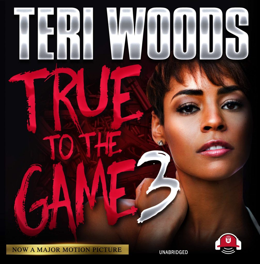 Teri Woods True To The Game 3